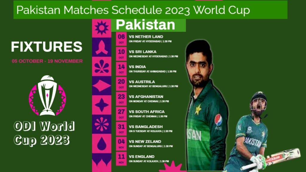 Pakistan Matches Schedule 2023 World Cup